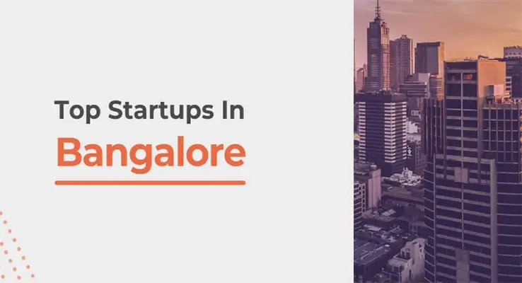 Top Startups In Bangalore